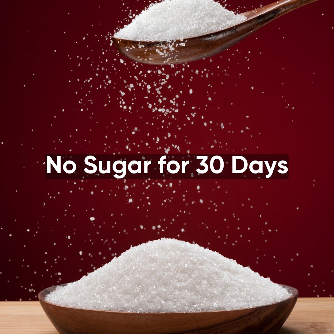 What Happens When You Stop Eating Sugar for 30 Days? - Artinci